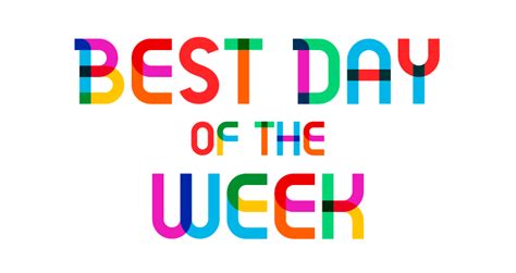 What is the Best Day of the Week to Pla.